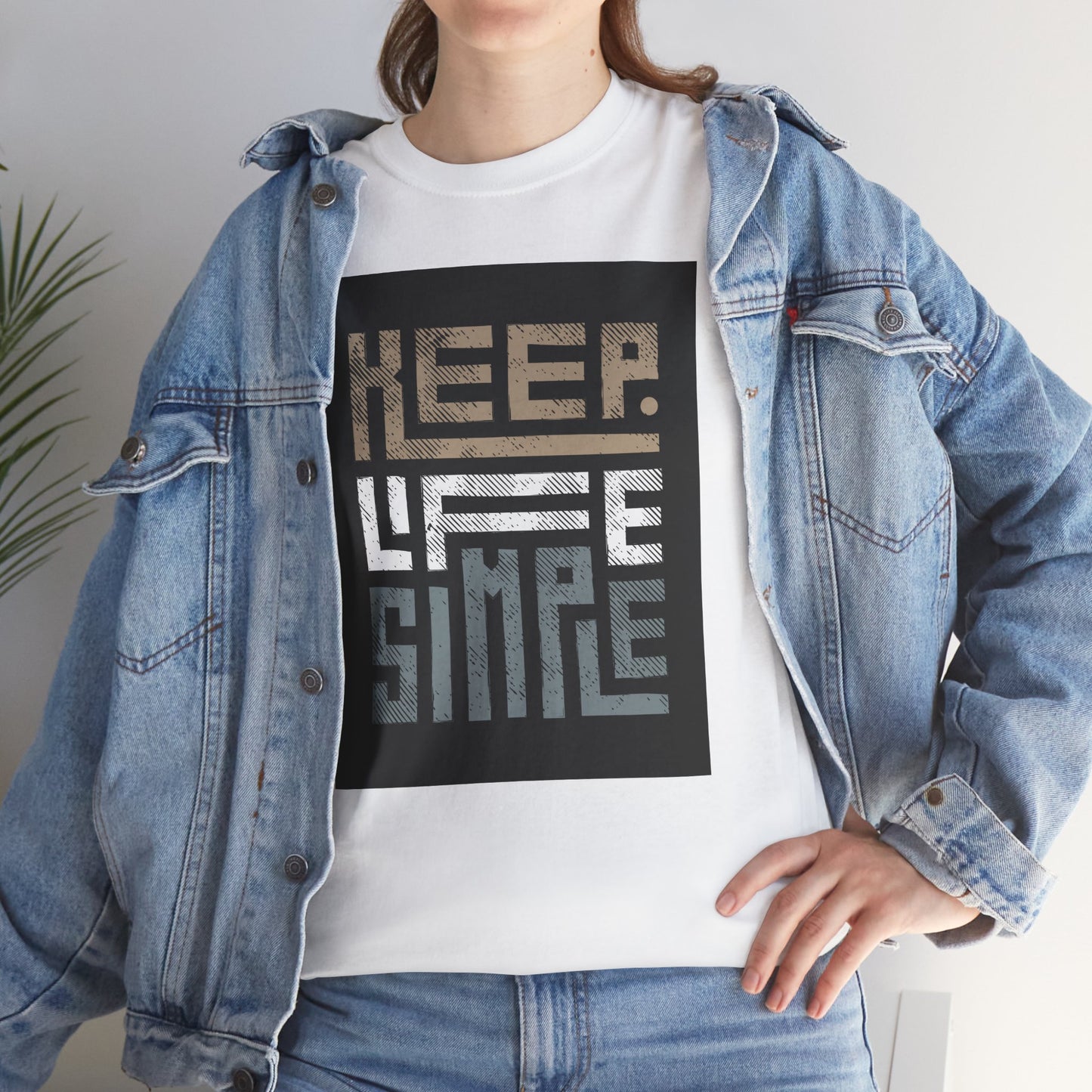 Keep Life Simple Tee – Minimalist Quote Shirt for Everyday Vibes