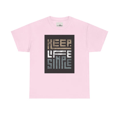 Keep Life Simple Tee – Minimalist Quote Shirt for Everyday Vibes