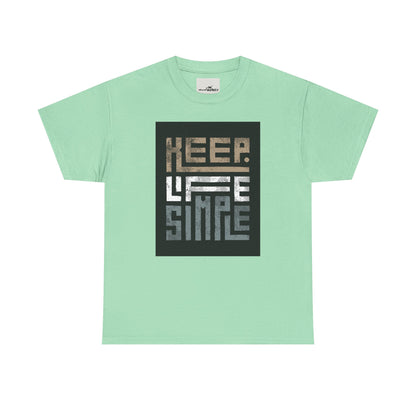Keep Life Simple Tee – Minimalist Quote Shirt for Everyday Vibes